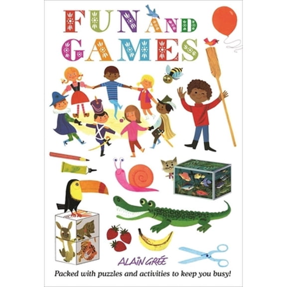 Pre-Owned Fun and Games (Alain Gree) Paperback