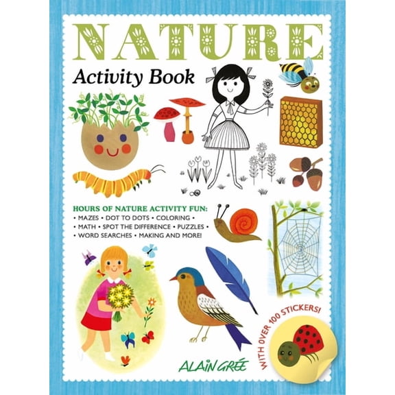 Alain Grée Activity Book Nature Activity Book, (Paperback)