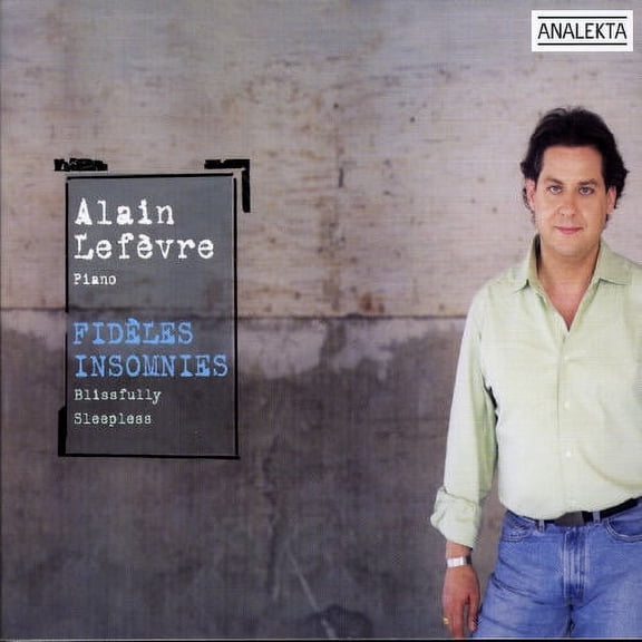 Alain Lef Vre - Blissfully Sleepless - Music & Performance - CD