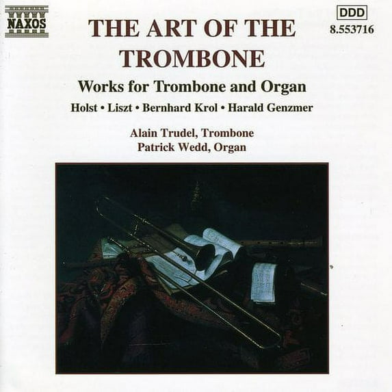 Alain Trudel - Art of the Trombone - Music & Performance - CD