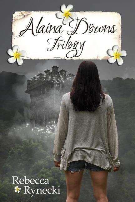 Alaina Downs Trilogy (Paperback)