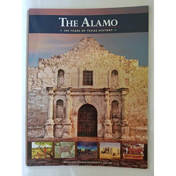 Pre-Owned Alamo : 300 Years of Texas History Paperback