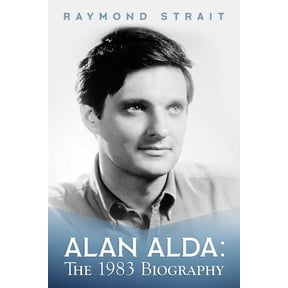 Alan Alda : The 1983 Biography (Paperback)