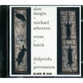 thumbnail image 1 of Alan Dargin, Michael Atherton - Cross + Hatch (Didjeridu + Percussion) - CD, 1 of 3
