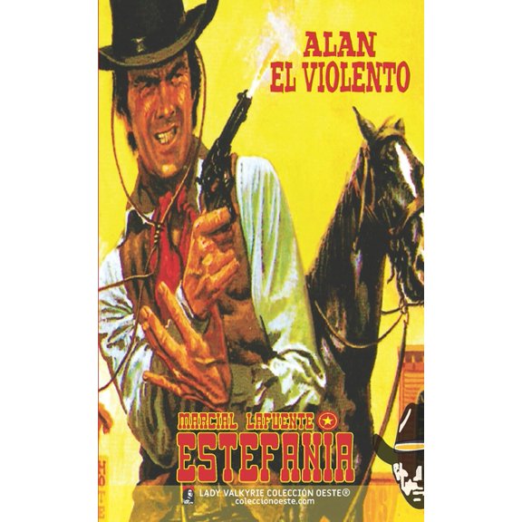 Alan El Violento (Coleccin Oeste), (Paperback)