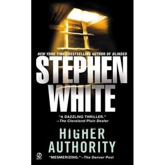 Pre-Owned Higher Authority (Mass Market Paperback) 0451185110 9780451185112