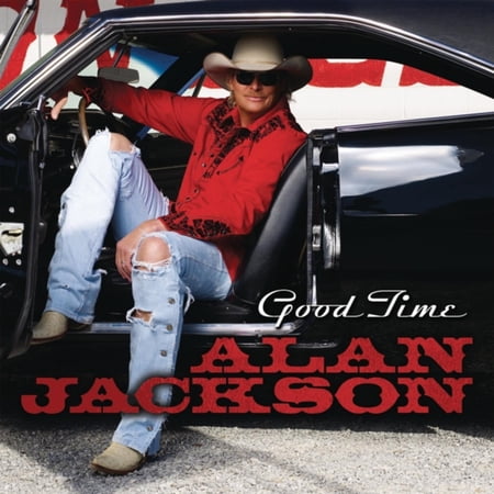 Alan Jackson - Good Time - Music & Performance - CD