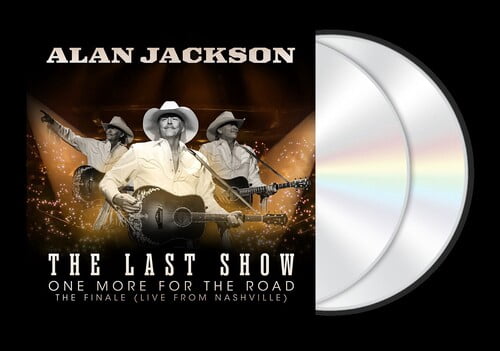 Alan Jackson - The Last Show: One More For The Road - The Finale - Music & Performance - CD