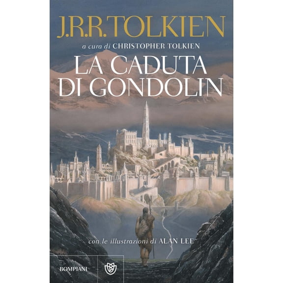 Alan Lee,Luca Manini,Simone Buttazzi,Christopher Tolkien,John R. R. La caduta di Go (Paperback)