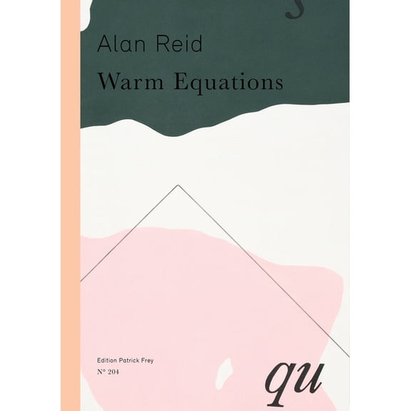 Alan Reid: Warm Equations, (Hardcover)