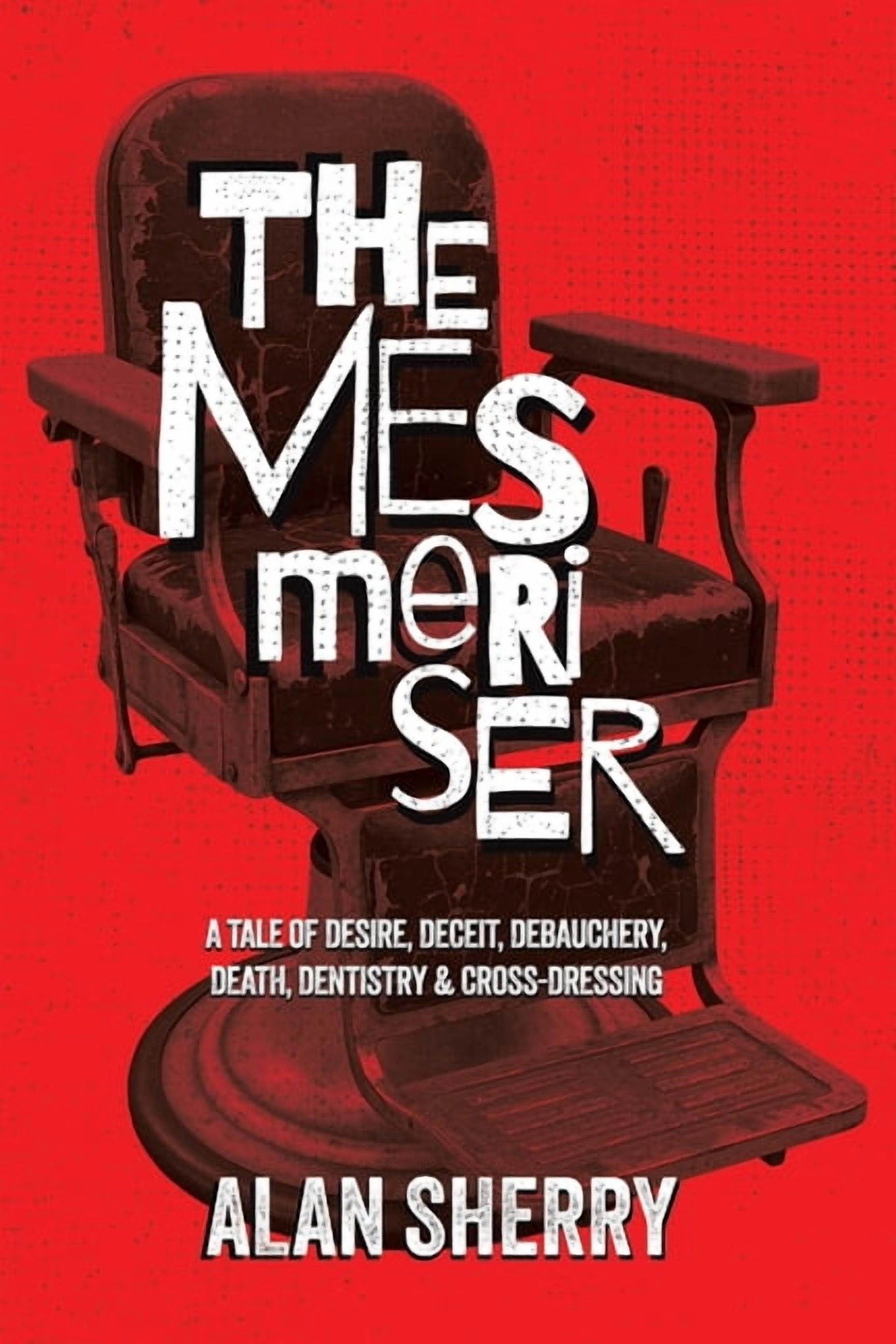 The Mesmeriser, (Paperback)