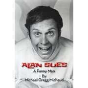 Alan Sues A Funny Man, Paperback