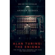 DR ANDREW HODGES; ANDREW HODGES; DOUGLAS HOFSTADTER Alan Turing: The Enigma: The Book That Inspired the Film the Imitation Game - Updated Edition, (Paperback)