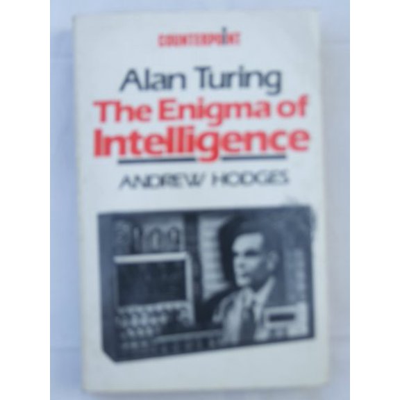 Pre-Owned Alan Turing: The Enigma of Intelligence Paperback