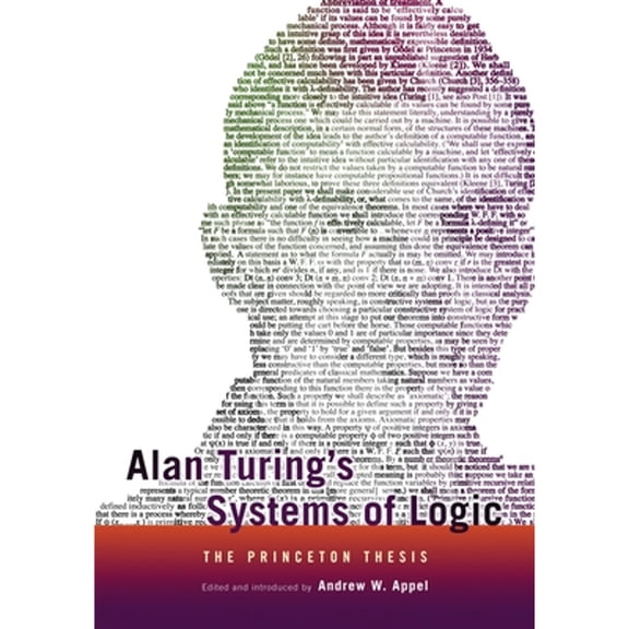 Pre-Owned Alan Turing's Systems of Logic: The Princeton Thesis Paperback