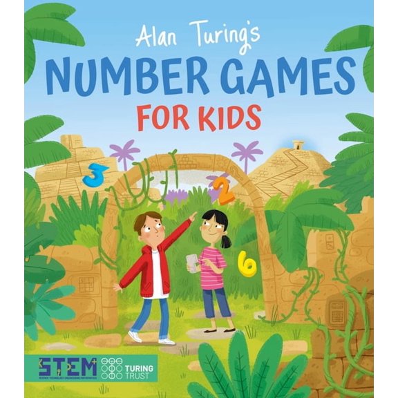 Alan Turing Puzzles It Out Alan Turing's Number Games for Kids, Book 4, (Paperback)