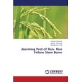 thumbnail image 1 of Alarming Pest of Rice- Rice Yellow Stem Borer (Paperback), 1 of 1