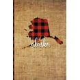 thumbnail image 1 of Alaska: 6' x 9' | 108 Pages: Buffalo Plaid Alaska State Silhouette Hand Lettering Cursive Script Design on Soft Matte Cover | Notebook, Diary, . Last Frontier in Juneau, Fairbanks, Denal 1726393518, 1 of 1