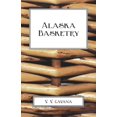 thumbnail image 1 of Alaska Basketry, (Paperback), 1 of 1