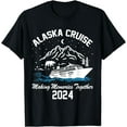 Alaska Cruise 2024 Matching Family Friends Group Alaskan TShirt