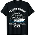 Alaska Cruise 2024 Matching Family Friends Group Alaskan TShirt