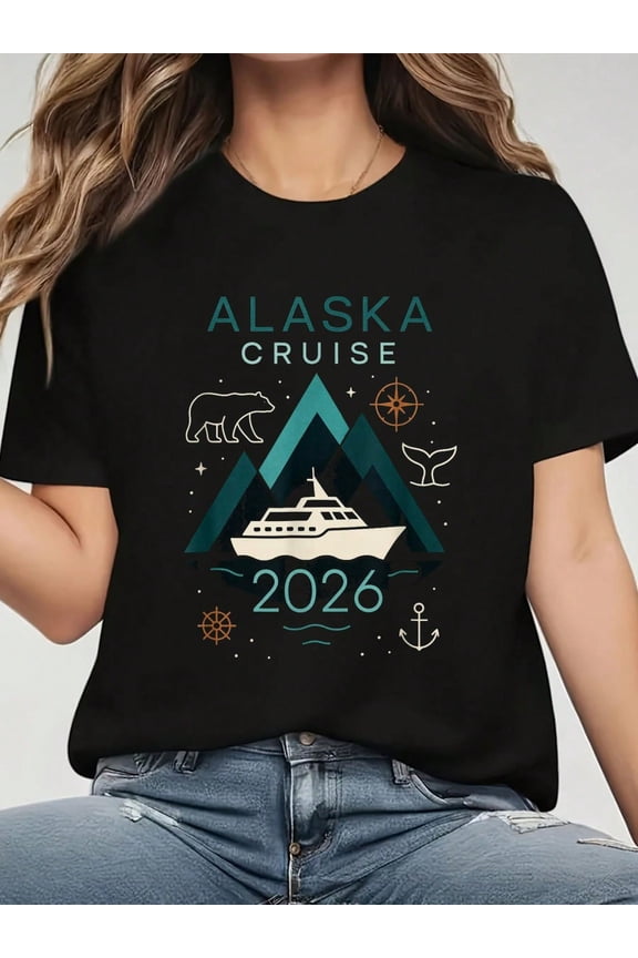 Alaska Cruise 2026 - Family Vacation Trip T-Shirt Women's Clothing Graphic Tee T-Shirt All-Season Casual Wear Comfortable, Soft Short Sleeve Crew Neck 100%Cotton