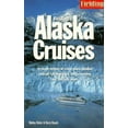 thumbnail image 1 of Pre-Owned Fielding's Alaska Cruises and the Inside Passage: The Most In-Depth Guide to Alaska Cruises, Land Excursions, Insider Tips and Complete Ports of Call... (Paperback) 1569520682 9781569520680, 1 of 1