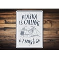 thumbnail image 1 of Alaska is Calling Sign, 1 of 4