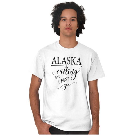 Alaska is Calling and I Must Go Women's Graphic T Shirt Tees Brisco Brands M