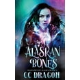 thumbnail image 1 of Alaskan Bones : Shadows of Alaska Book 2 (Series #2) (Paperback), 1 of 1