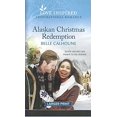 thumbnail image 1 of Pre-Owned Alaskan Christmas Redemption (Love Inspired Large Print), 9781335553935, 1335553932, Paperback,, 1 of 1