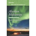 thumbnail image 1 of Pre-Owned Alaskan Hideaway (A Northern Lights Novel, 3) (Unknown) 1335633693 9781335633699, 1 of 1