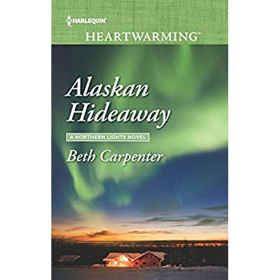 Pre-Owned Alaskan Hideaway (A Northern Lights Novel, 3) (Unknown) 1335633693 9781335633699