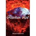 thumbnail image 1 of Alaskan Red, (Paperback), 1 of 1