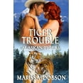 thumbnail image 1 of Alaskan Tigers: Tiger Trouble (Paperback), 1 of 1