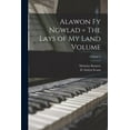 thumbnail image 1 of Alawon fy Ngwlad = The Lays of my Land Volume; Volume 2 (Paperback), 1 of 6