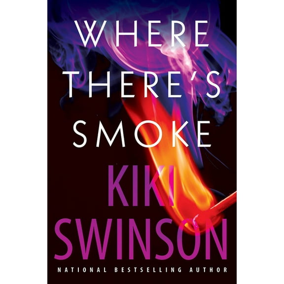 Alayna Curry: Where There's Smoke (Series #2) (Hardcover)