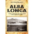 thumbnail image 1 of Alba Longa, (Paperback), 1 of 1