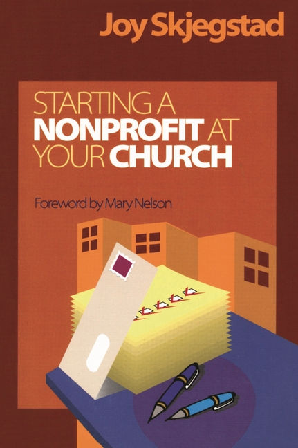 Alban Institute Publication Starting a Nonprofit at Your Church, (Paperback)
