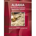 thumbnail image 1 of Albania Business and Investment Opportunities Yearbook Volume 1 Strategic, Practical Information and Opportunities (Paperback), 1 of 1