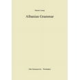 thumbnail image 1 of Albanian Grammar with Exercises, Chrestomathy and Glossaries, (Paperback), 1 of 1