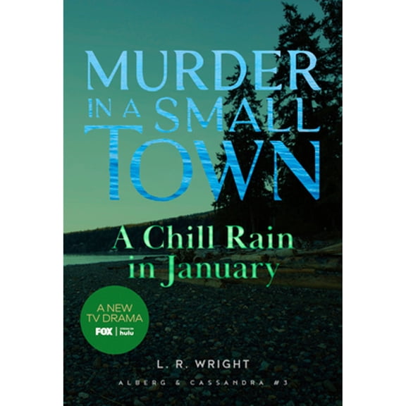 Pre-Owned A Chill Rain in January: Murder in a Small Town (Paperback) 1631943189 9781631943188