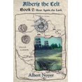 thumbnail image 1 of Alberix the Celt Book 2: Hear Again the Lark, (Paperback), 1 of 1