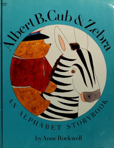 Pre-Owned Albert B. Cub and Zebra: An Alphabet Storybook (Paperback ...