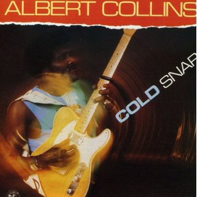 Albert Collins - Cold Snap - Music & Performance - CD