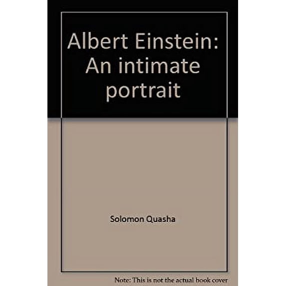 Pre-Owned Albert Einstein: An intimate portrait 9780960397808