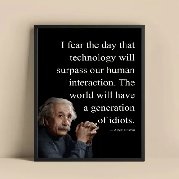 Albert Einstein Inspirational Quote Wall Art Fear The Day Technology Poster Home Decor Paper Poster Print Only