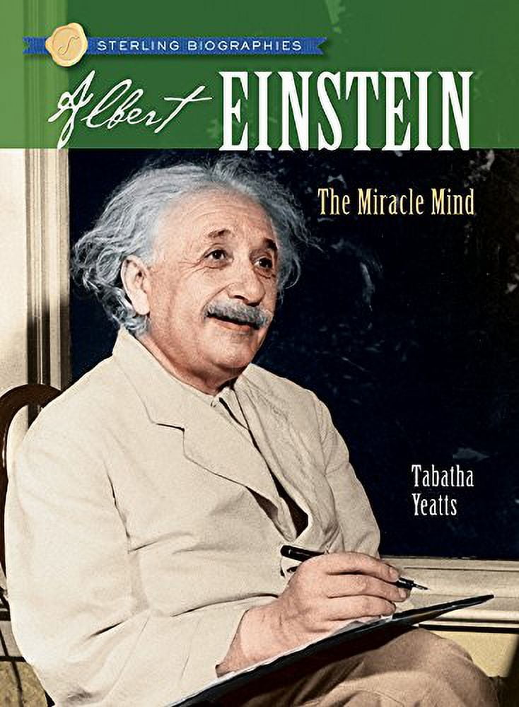 Pre-Owned Albert Einstein: The Miracle Mind (Sterling Biographies®) Paperback