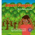 thumbnail image 1 of Albert Forgets: Money stories for kids, (Paperback), 1 of 1