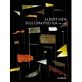 thumbnail image 1 of Albert Hien: Scultura Poetica, 1982-1990 (Hardcover), 1 of 1